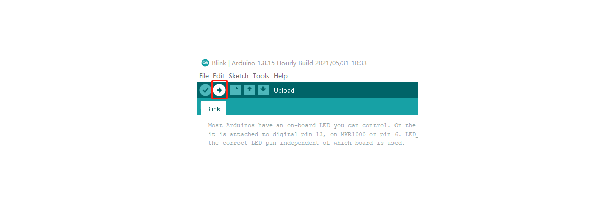 Light up your first LED with Arduino IDE - Light up your first LED with Arduino IDE